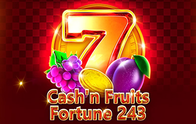 Cash'n Fruits Fortune 243